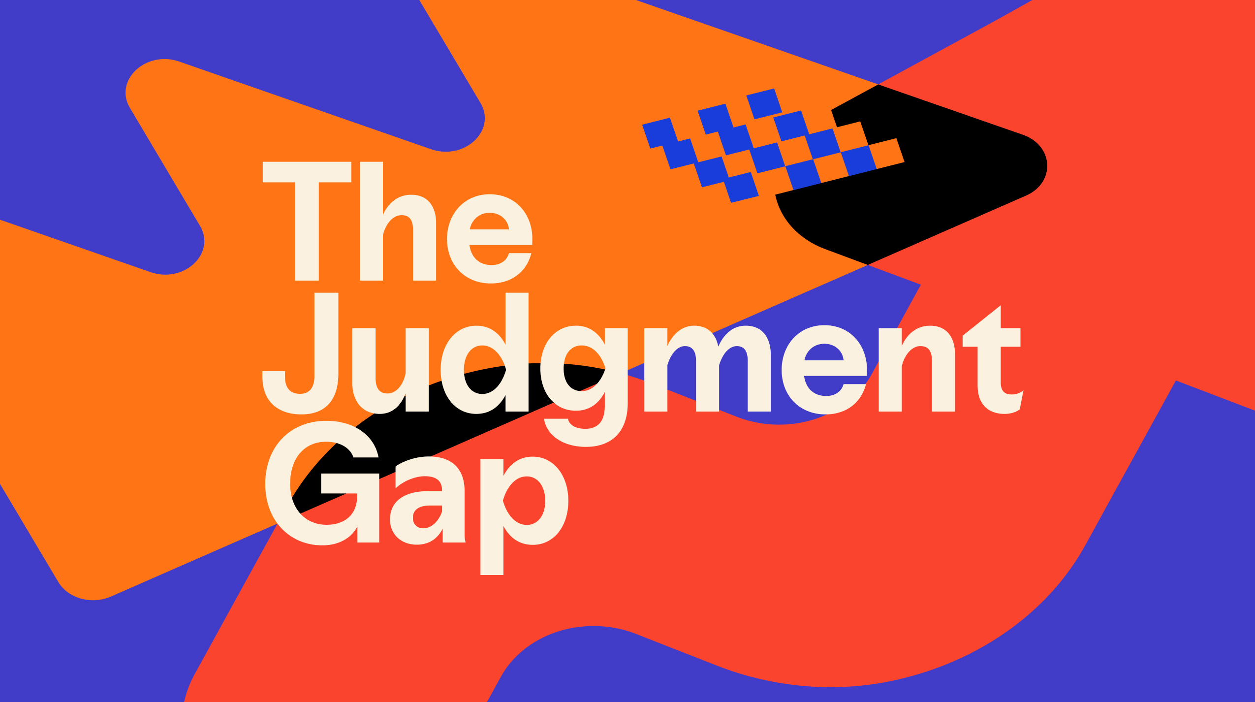 The Judgment Gap